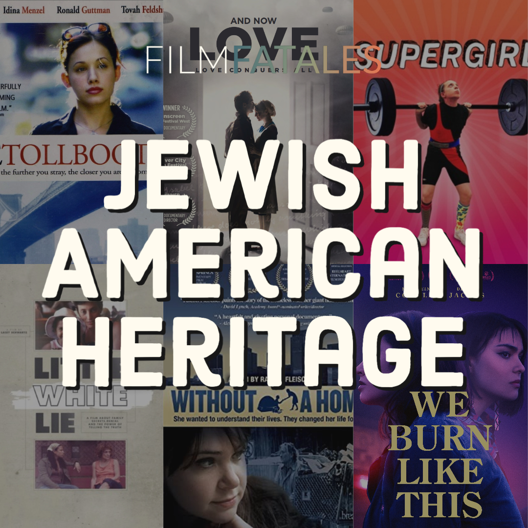 This #JewishAmericanHeritageMonth, join #FilmFatales in recognizing the enduring heritage of Jewish Americans, & honor their timeless values, contributions, and culture by watching the following feature films directed by Film Fatales members (thread):