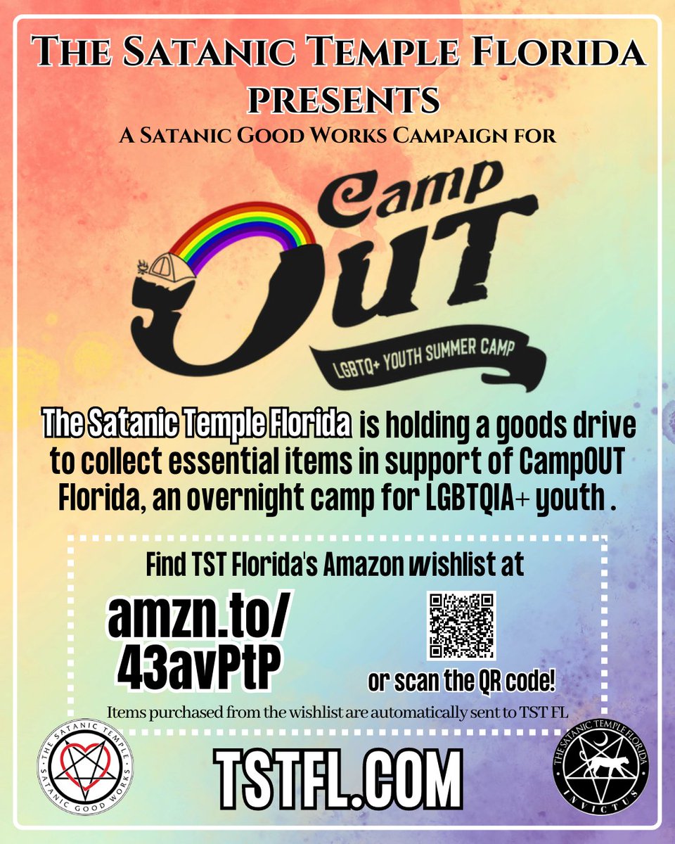 The Satanic Temple (@satanic_temple_) on Twitter photo 2023-05-22 12:16:00 As part of a Satanic Good Works campaign, @TSTFlorida is collecting essential camp supplies for CampOut Florida, a non-profit summer camp for LGBTQ+ youth and allies! Help TST Florida with their goods drive by visiting their Amazon Wishlist at amzn.to/43avPtP As part of a Satanic Good Works campaign, @TSTFlorida is collecting essential camp supplies for CampOut Florida, a non-profit summer camp for LGBTQ+ youth and allies! Help TST Florida with their goods drive by visiting their Amazon Wishlist at amzn.to/43avPtP
