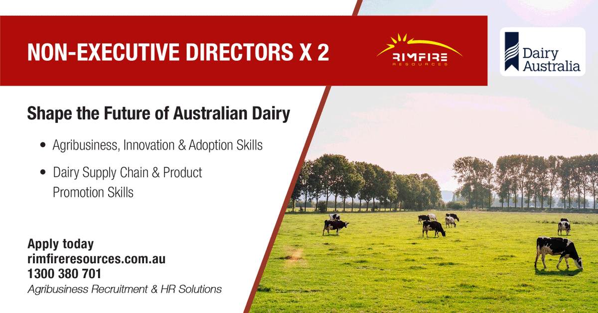 Two NED positions with Dairy Australia: 1) Agribusiness, Innovation & Adoption Skills, and 2) Dairy Supply Chain & Product Promotion Skills.

Apply today: adr.to/qqzquai

#dairy #executive #ned #supplychain #agriculture #agribusiness #agjobs #hiring #rimfireresources