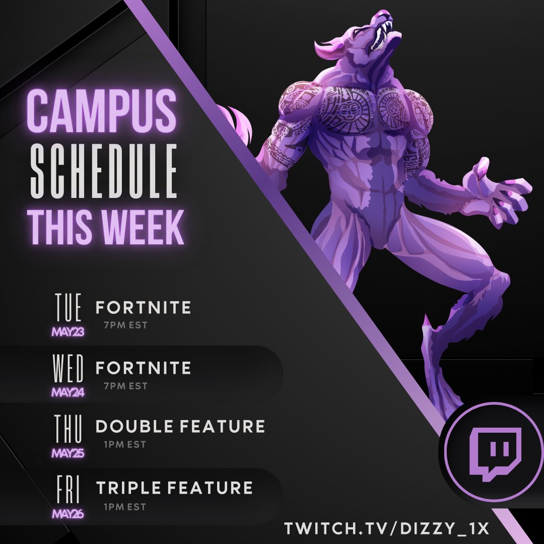 DiZZY1X's tweet image. 📷#CSULiveAlert📷

Here is your class schedule! Vacation is OFFICIALLY Over and We Are Back To The Grind! 
Primary BR featured this week is @FortniteGame.

See You All Soon On twitch.tv/dizzy_1x