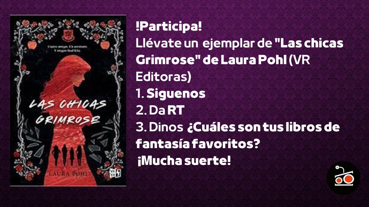 droidetv's tweet photo. ¡Participa! Tenemos un par de ejemplares "Las chicas Grimrose" de Laura Pohl  @vreditorasya @VReditoras 
Para participar por uno de ellos, desde todo México, sigue las instrucciones de la imagen.
Más info, restricciones, vigencia https://t.co/CATdBn0HLa https://t.co/Ex2gcKy00x