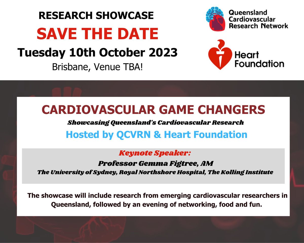Queensland Cardiovascular Research Network (@qcvrn) on Twitter photo ‼️Be sure to SAVE THE DATE 🗓️ for our upcoming 2023 Annual Research Showcase hosted by <a href="/QCVRN/">Queensland Cardiovascular Research Network</a> & <a href="/heartfoundation/">Heart Foundation</a>!
Featuring Keynote speaker <a href="/gemtreee/">Prof Gemma Figtree AM</a>
<a href="/OzCvA/">ACvA</a> <a href="/heartfoundation/">Heart Foundation</a> ‼️Be sure to SAVE THE DATE 🗓️ for our upcoming 2023 Annual Research Showcase hosted by <a href="/QCVRN/">Queensland Cardiovascular Research Network</a> & <a href="/heartfoundation/">Heart Foundation</a>!
Featuring Keynote speaker <a href="/gemtreee/">Prof Gemma Figtree AM</a>
<a href="/OzCvA/">ACvA</a> <a href="/heartfoundation/">Heart Foundation</a>