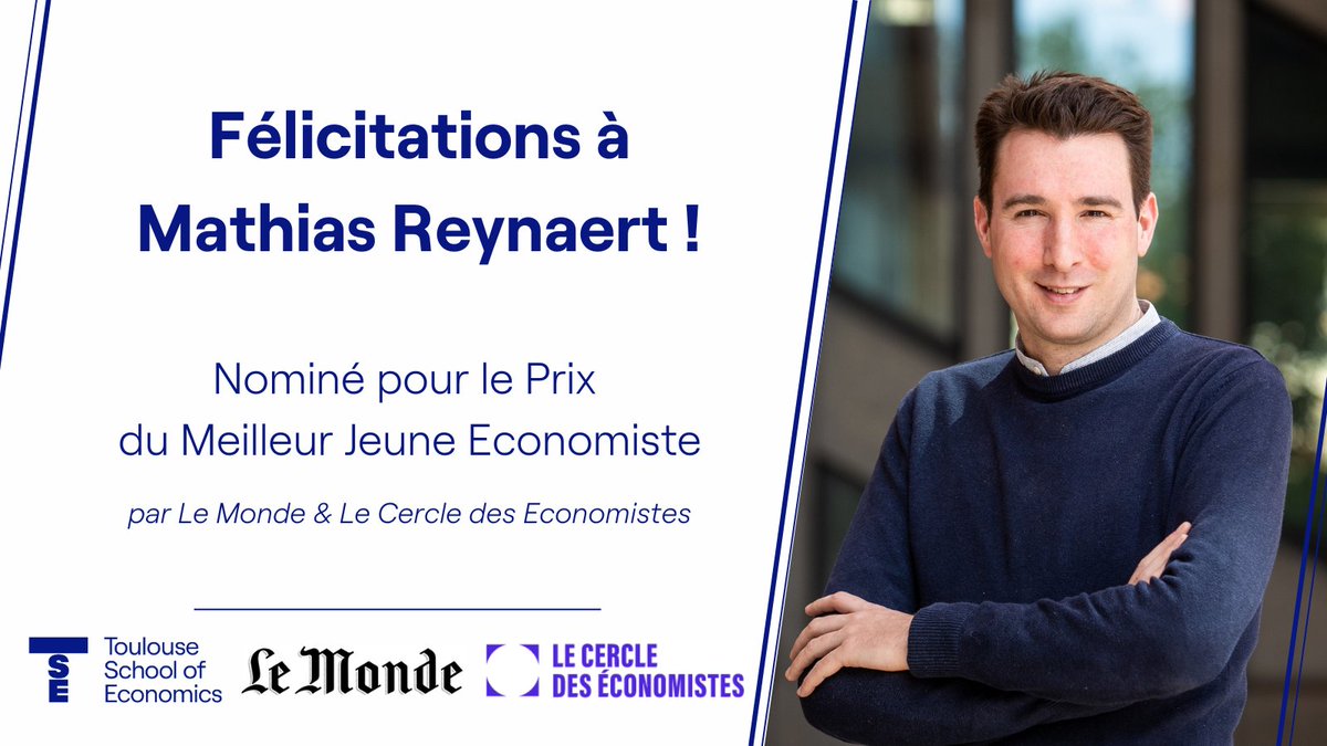 [NOMINATION] 🏆Bravo à Mathias Reynaert👏nominé pour le Prix du Meilleur Jeune Economiste par @lemondefr et @Cercle_eco ! Pour en savoir plus sur ce prix et les travaux de Mathias Reynaert, découvez lecommuniqué de presse 👉 tse-fr.eu/media/pressroom