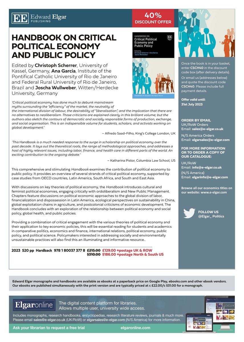 Christoph Scherrer (@prof_scherrer) on Twitter photo #OutNow HANDBOOK ON CRITICAL POLITICAL ECONOMY AND PUBLIC POLICY
Edited by Christoph Scherrer, Ana Garcia & <a href="/JWullweber/">Joscha Wullweber @jwullweber.bsky.social</a>
This comprehensive and stimulating Handbook examines the contribution of #PoliticalEconomy to #PublicPolicy
👉elgaronline.com/edcollbook/boo… #OutNow HANDBOOK ON CRITICAL POLITICAL ECONOMY AND PUBLIC POLICY
Edited by Christoph Scherrer, Ana Garcia & <a href="/JWullweber/">Joscha Wullweber @jwullweber.bsky.social</a>
This comprehensive and stimulating Handbook examines the contribution of #PoliticalEconomy to #PublicPolicy
👉elgaronline.com/edcollbook/boo…