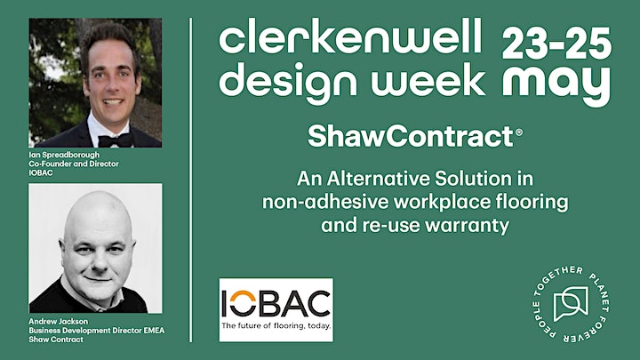 #cdw2023 register for a taster to @ShawContEMEA's new RIBA #CPD

Every day at 12, we'll be demonstrating how IOBAC adhesive-free installation solutions can facilitate flooring reuse 

Register at lnkd.in/ehP7YEuB #flooring   #circulareconomy #reuse