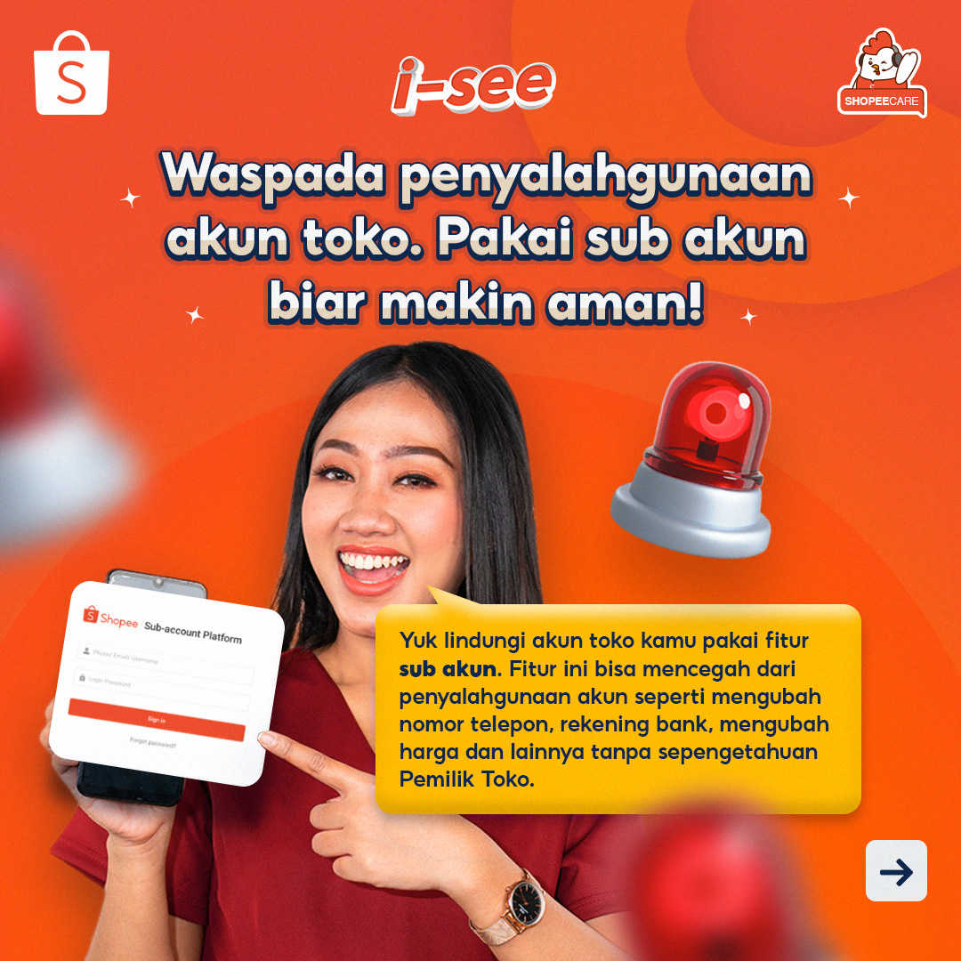 ShopeeCare's tweet photo. WASPADA sama penyalahgunaan akun toko ya!🚨  

Kalo kamu punya akun toko di Shopee, fitur Sub Akun dapat mencegah dari penyalahgunaan akun toko kamu. Jadi, akun toko kamu makin aman deh! 😉

Ada kendala? Yuk message Mimin! #ShopeeCare #ShopeeXtraAman https://t.co/BGtSNfaXSy