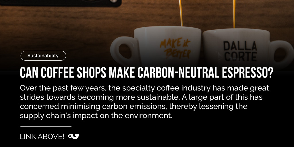 RT PerfectDailyG "How can coffee shops reduce the carbon footprint of espresso and their equipment?👉🏻bit.ly/CarbonNeutralE… "