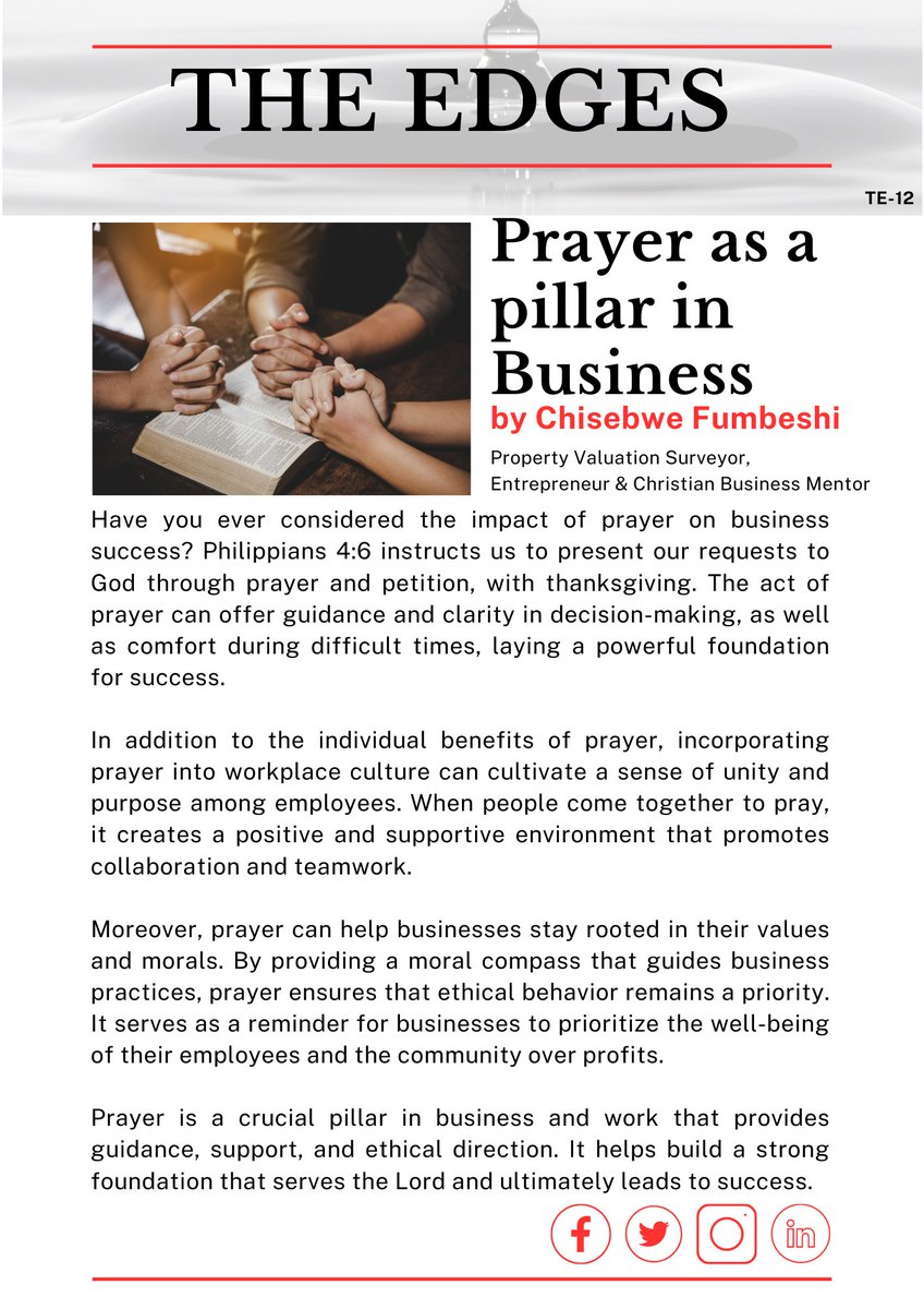 C_Fumbeshi's tweet photo. Prayer as a pillar in Business
Have you ever considered the impact of prayer on business success? Philippians 4:6 instructs us to present our requests to God through prayer and petition, with thanksgiving.
#TheEdges #ChisebweFumbeshi #ChristianBusinessMentor #PositiveWorkPlace https://t.co/t1jUjOmfgo