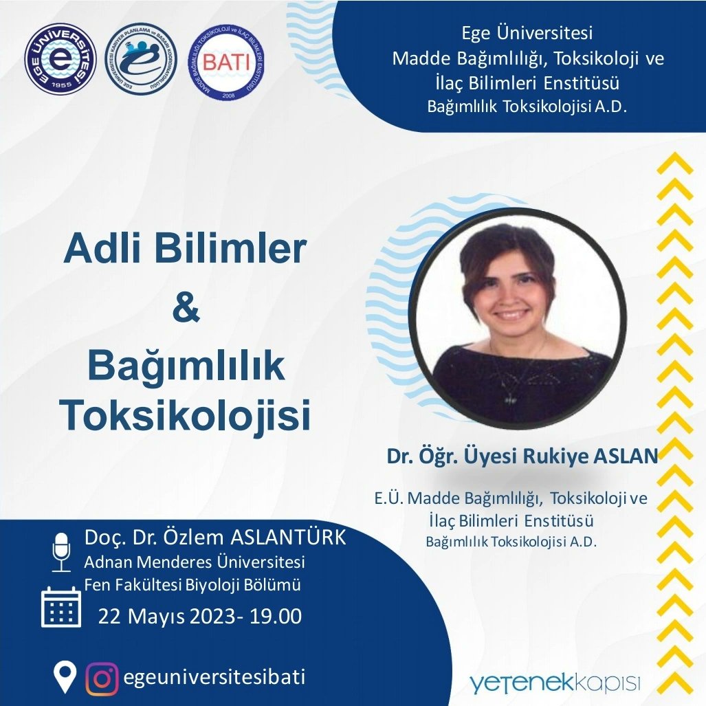 Enstitümüz tarafından düzenlenen ve Dr. Öğretim Üyesi Rukiye ASLAN'ın konuşmacı olarak katılacağı "Adli Bilimler ve Bağımlılık Toksikolojisi" başlıklı kariyer söyleşisi, 22 Mayıs 2023 Saat 19.00'da gerçekleşecektir. @profdrnecdetbudak <a href="/kariyerege/">EÜ Kariyer Planlama ve Başarı Koordinatörlüğü</a> @universiteege