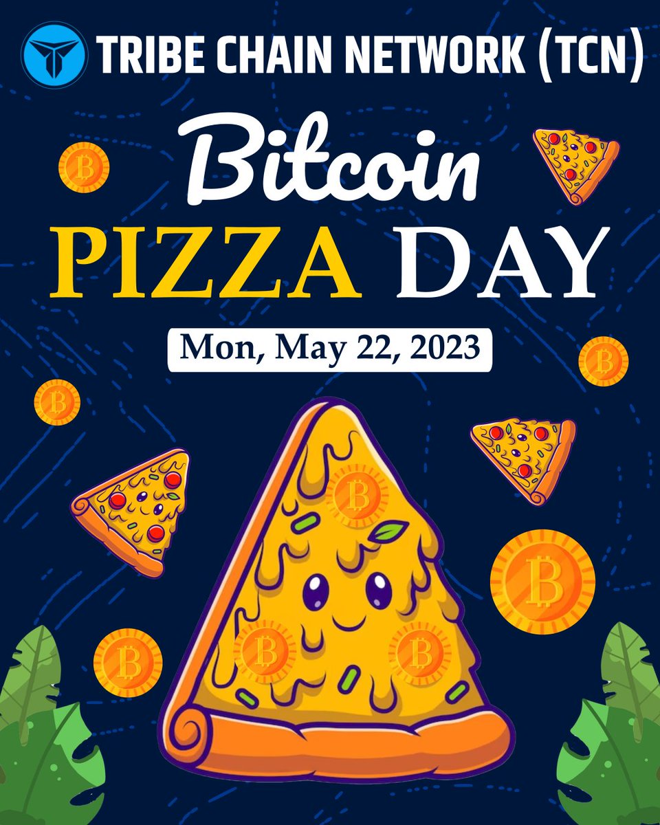 Happy Bitcoin Pizza Day 🍕
#BitcoinPizzaDay #Bitcoin #TCNCoin
