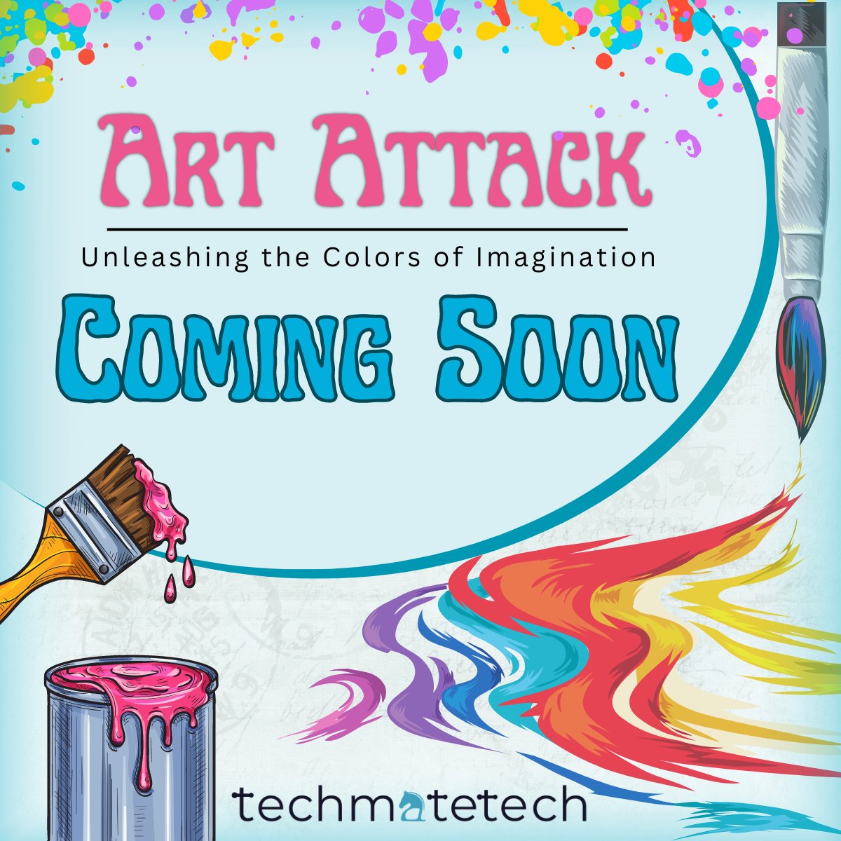 _techmatetech_'s tweet photo. 𝐆𝐞𝐭 𝐫𝐞𝐚𝐝𝐲 𝐭𝐨 𝐮𝐧𝐥𝐞𝐚𝐬𝐡 𝐲𝐨𝐮𝐫 𝐜𝐫𝐞𝐚𝐭𝐢𝐯𝐢𝐭𝐲 𝐥𝐢𝐤𝐞 𝐧𝐞𝐯𝐞𝐫 𝐛𝐞𝐟𝐨𝐫𝐞!
Prepare for an unforgettable journey of self-discovery through art as @techmatetech  celebrates Art Day. So stay tuned✌!

#art #ATTACK #paint #creativity #techmatetech https://t.co/CEXRifQu9J
