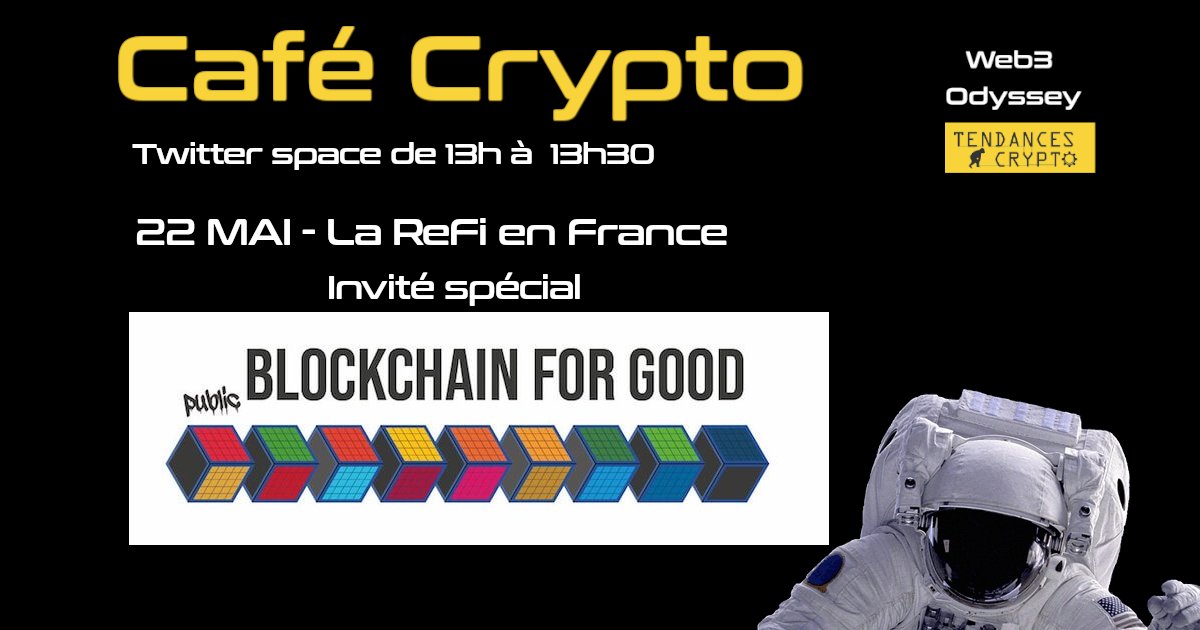 FredericRamet's tweet photo. La ReFi est un autre secteur où les acteurs français sont en pointe! 
Nous avons l’honneur et le plaisir de recevoir @BChain_for_Good pour ce nouveau Café Crypto 🎉

👇 https://t.co/7agonj1uob