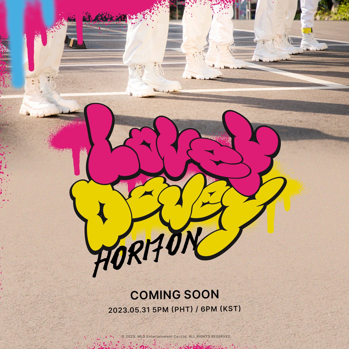 HORI7ONofficial's tweet photo. HORI7ON Digital Single
<Lovey Dovey>

COMING SOON

2023.05.31 5PM (PHT) / 6PM (KST)

#HORI7ON #호라이즌
#LoveyDovey https://t.co/s0pitsCUwn