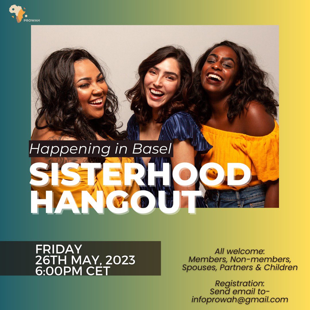 ProwahA's tweet image. Dearest @ProwahA ladies!

Our next #sisterhoodhangout is on May 26th (this Friday). We will be very happy to see you all there! Everyone is welcome to join.

#networking #afterworkevent #professionalwomen #professionalafricanwomen