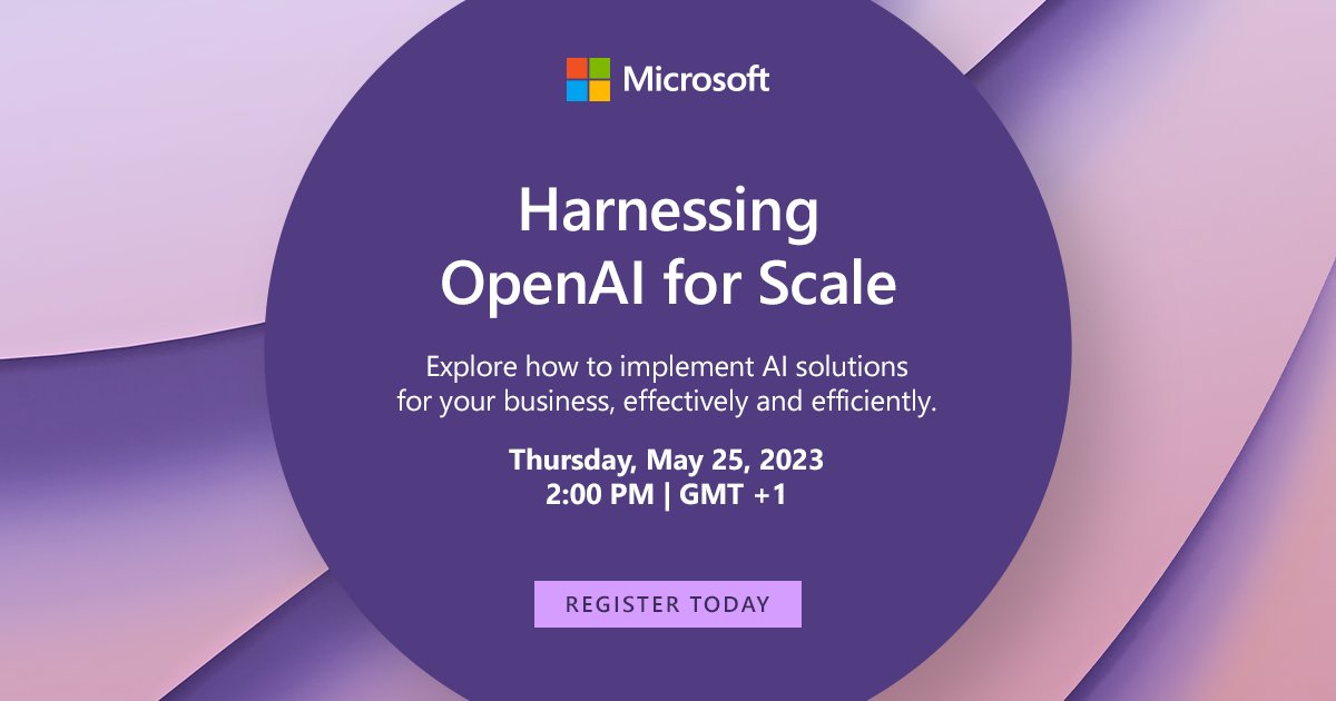 MicrosoftAfrica's tweet photo. Is AI implementation for businesses too complex and technical? 
 
Attend Harnessing Open AI to Scale, a virtual event that will provide valuable insights on how to simplify and streamline the implementation of AI solutions. ⬇️ ⬇️ 
 
https://t.co/iEIytSVtoi
 
#MSFTForStartups https://t.co/k6sUkdwMez