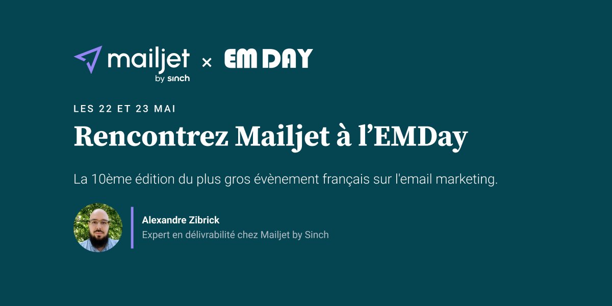 Mailjet est à l’ <a href="/EMDay_Officiel/">EMDay</a> ! Venez à la rencontre de notre expert <a href="/alexzibrick/">Alexandre Zibrick</a>. N’hésitez pas à programmer un RDV depuis l’interface de l’événement, pour discuter de délivrabilité avec lui.