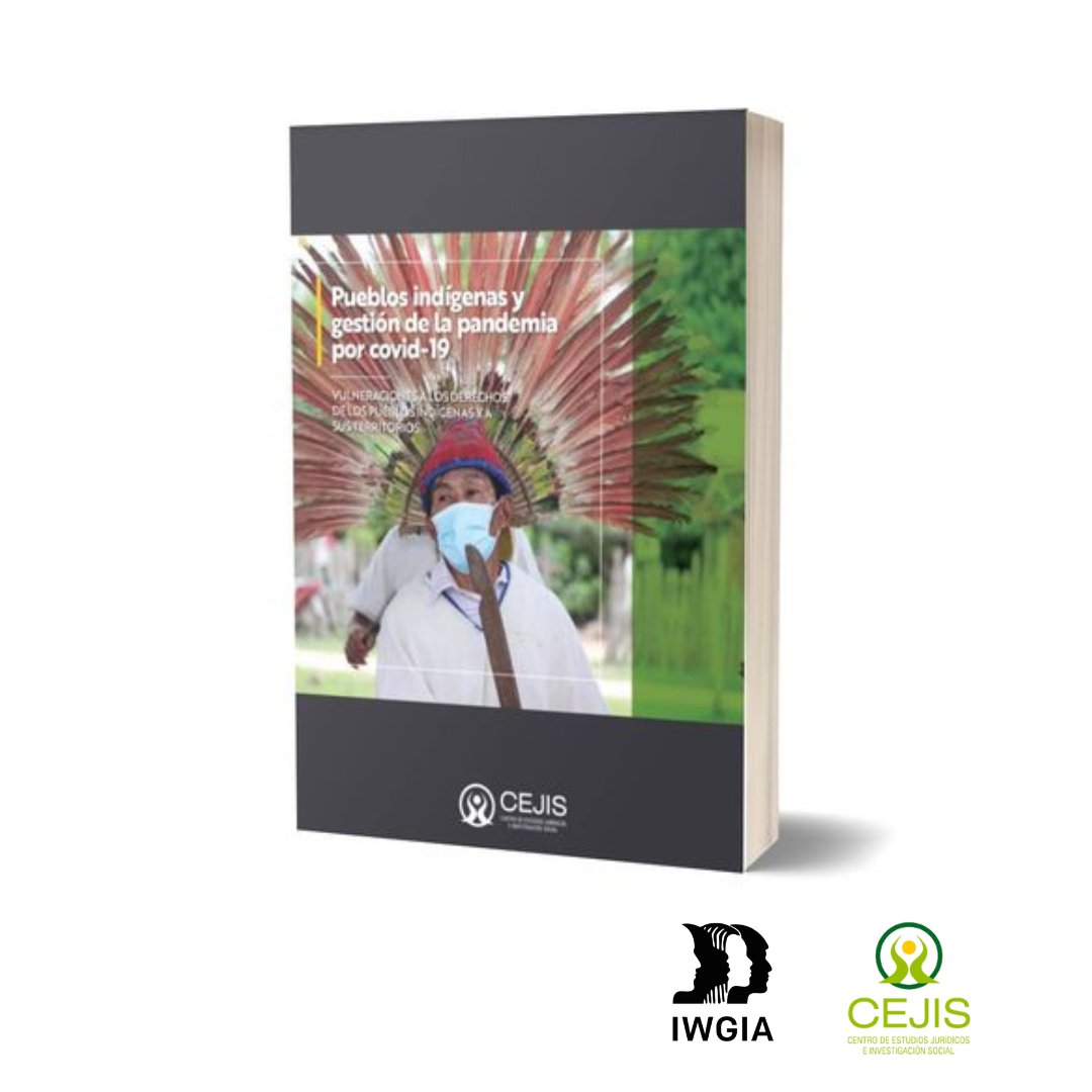 IWGIA's tweet photo. 📚 #PueblosIndígenas y gestión de la #Pandemia por #COVID-19

Esta publicación del @cejis_bolivia documenta cómo los pueblos indígenas de las tierras bajas de Bolivia gestionaron la #Pandemia

🌐 Descargala: https://t.co/xhL52zeBxc https://t.co/XbVAjeQRnc