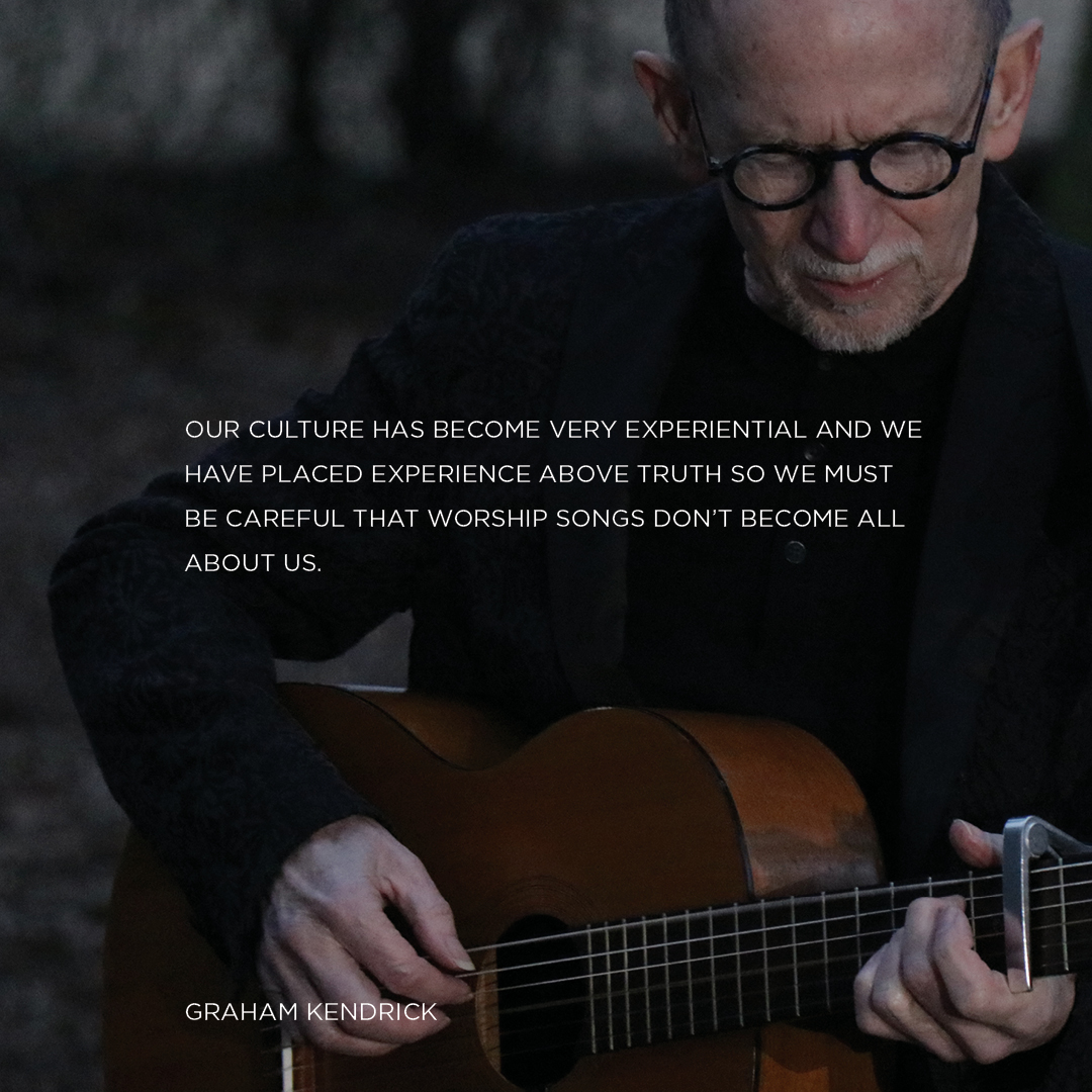 'Our culture has become very experiential, and we have placed experience above truth, so we must be careful that worship songs don’t become all about us.'
Graham Kendrick

#worship #grahamkendrick #worshipquote