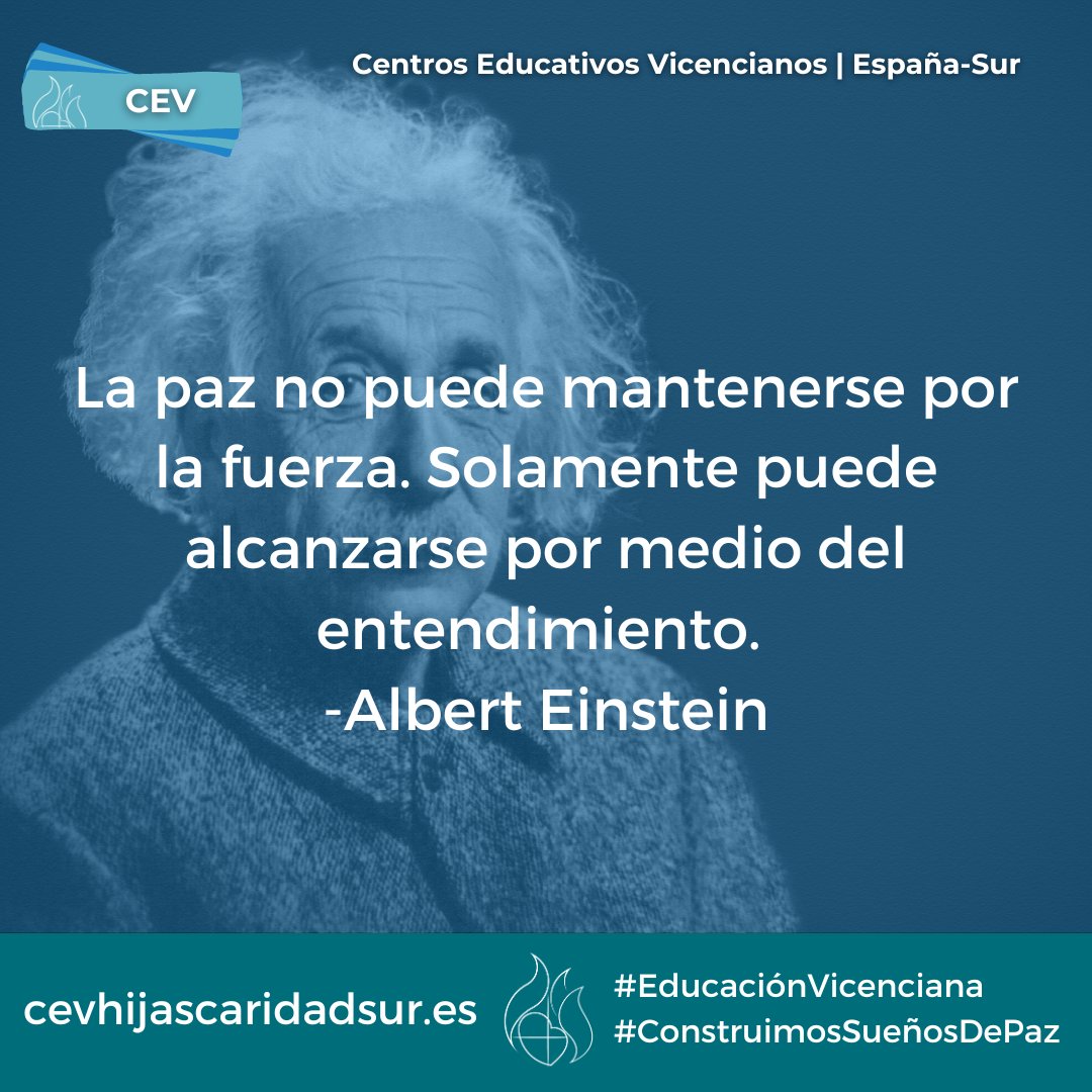 🗨️ La paz no puede mantenerse por la fuerza. Solamente puede alcanzarse por medio del entendimiento. -Albert Einstein
#EducaciónVicenciana #colegiosHHCC #ConstruimosSueñosDePaz
