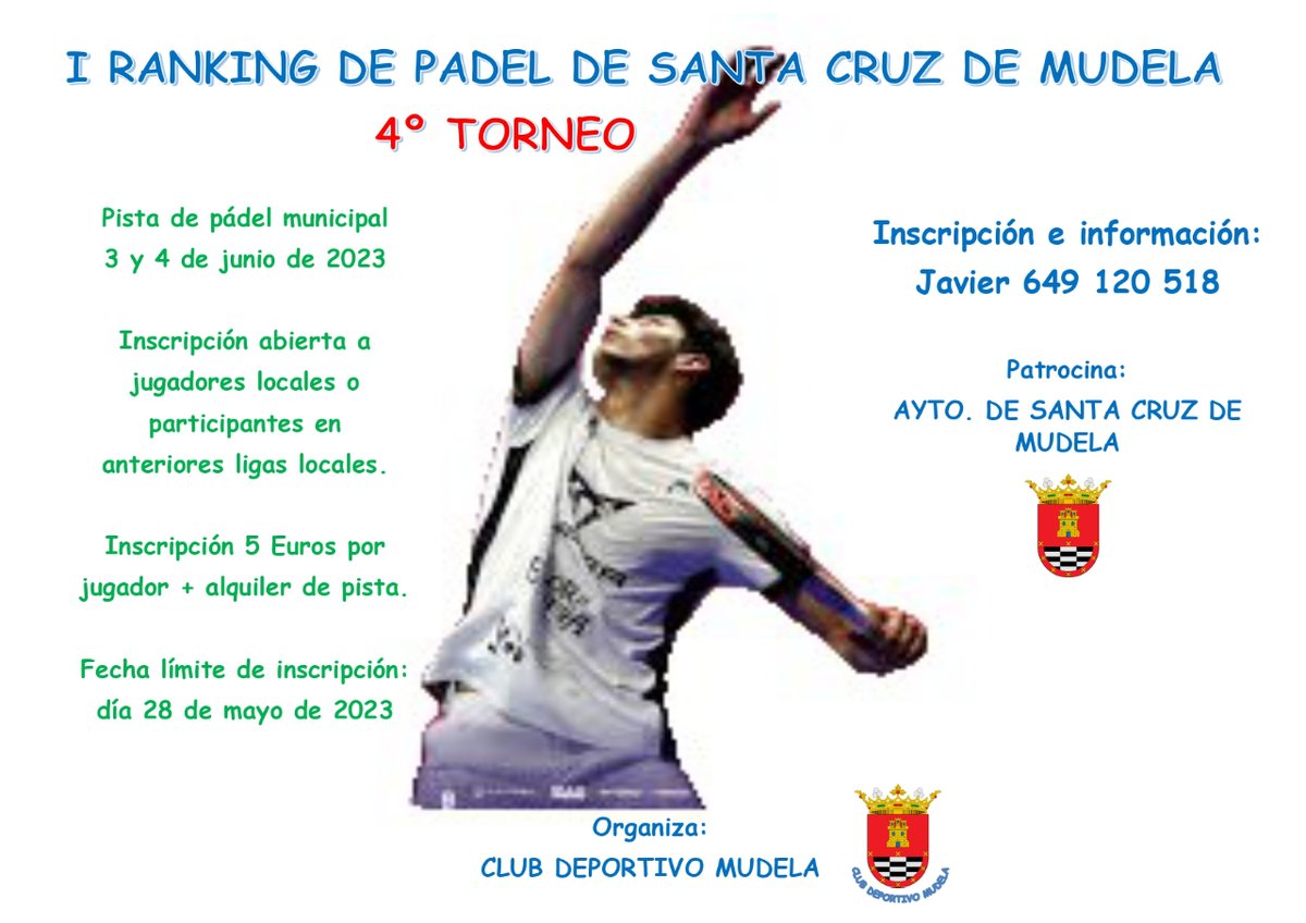 🥎 Llega a nuestra localidad el I Ranking de pádel de Santa Cruz de Mudela.

👉 Ya puedes inscribirte hasta el próximo 28 de mayo. Todos los datos en el cartel. 👇

🥳 ¡Anímate y participa!