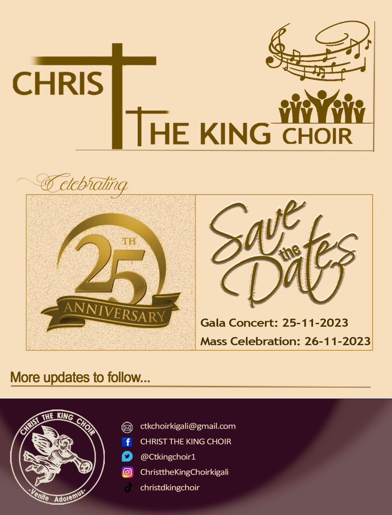 Ctkingchoir1's tweet photo. The very long waited dates are revealed.
Christ the King choir to celebrate 25 years anniversary soon.
Kindly Pencil us in, on those dates.
#VeniteAdoremus 
#CTKturns25 https://t.co/dE1SFy4yvw