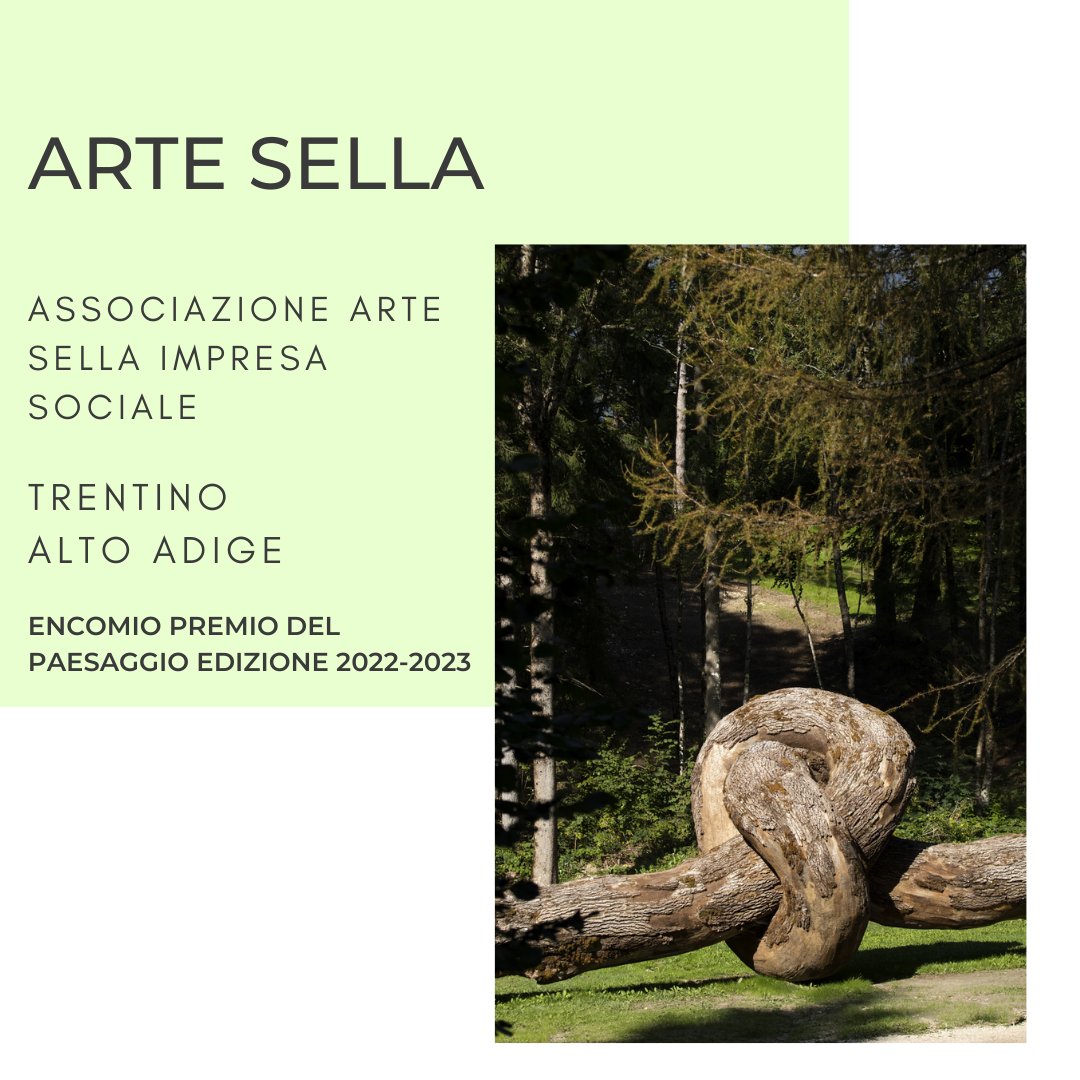 Questo è il nono progetto che ha ricevuto un encomio alla IV edizione del Premio Nazionale del Paesaggio. Si tratta del progetto “Arte Sella” presentato dall’ASSOCIAZIONE ARTE SELLA IMPRESA SOCIALE – TRENTINO ALTO ADIGE
