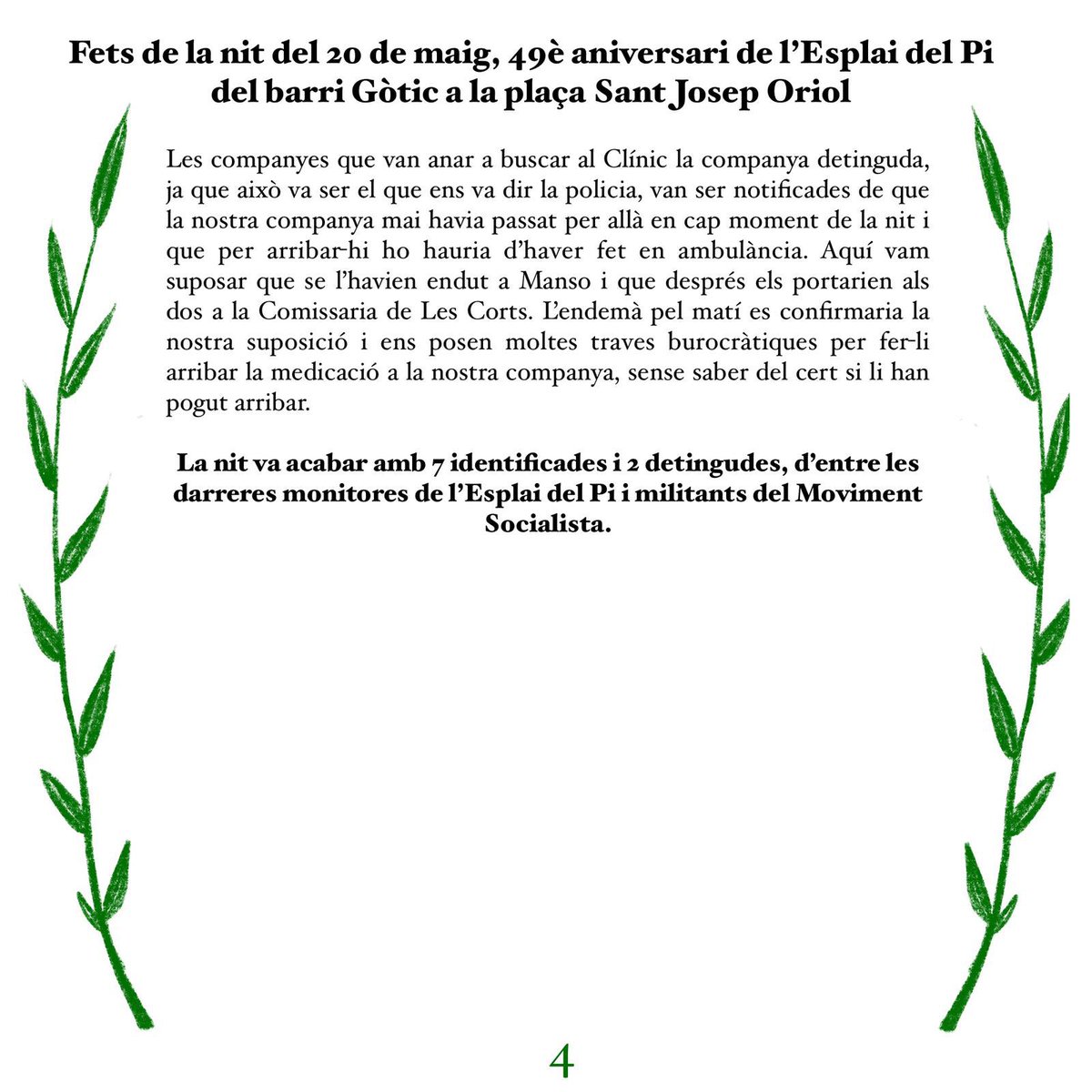 aeermessenda's tweet photo. 📣 Davant els fets succeïts el passat dissabte 20 de maig a la nit, fem aquesta denúnicia pública reivindicant els nostres drets 

Molta força a les companyes detingudes! ✊🏽✊🏽 https://t.co/igYJAJusbx