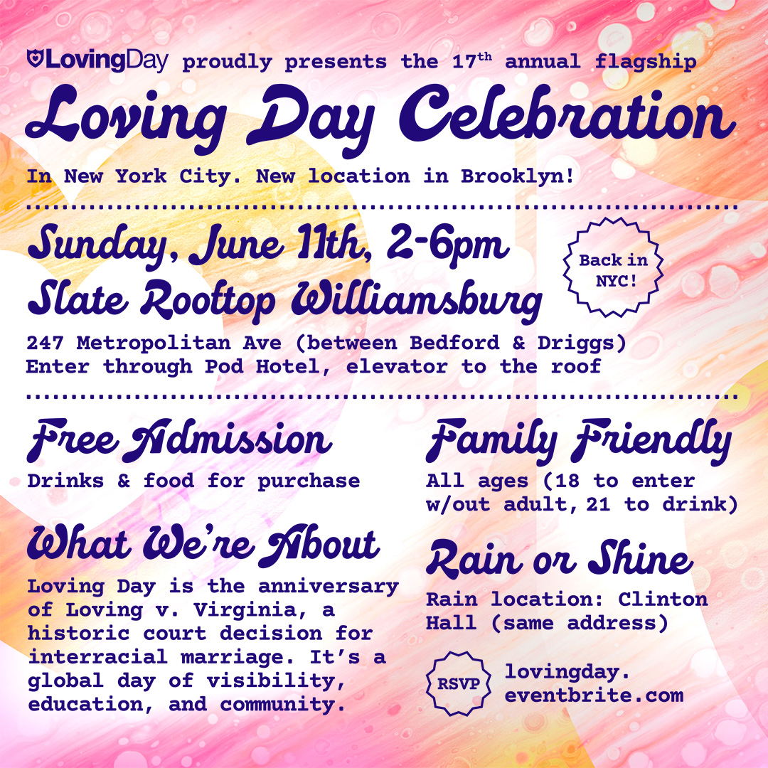 Save the date: Sunday, June 11 from 2-6PM at Slate Rooftop in Williamsburg, join us to celebrate Loving Day! Free admission with food and drink to purchase. We can’t wait to see you! #lovingday2023 RSVP here: eventbrite.com/e/loving-day-c…