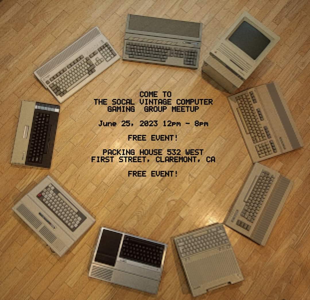 SCVCGGroup's tweet image. Our next SoCal Vintage Computer Gaming Group meet is June 25th 12-8pm at the Claremont Packing House in Claremont, CA