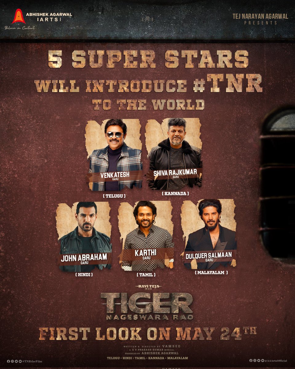 #Venkatesh , #ShivaRajKumar,#JohnAbraham,
#Karthi & #DulquerSalmaan Release First Look Poster of #TigerNageswaraRao on May 24th 

#TNRFirstLookOnMay24 #TigerNageswaraRaoFirstLook #RaviTeja #TNRFirstLook #TNR