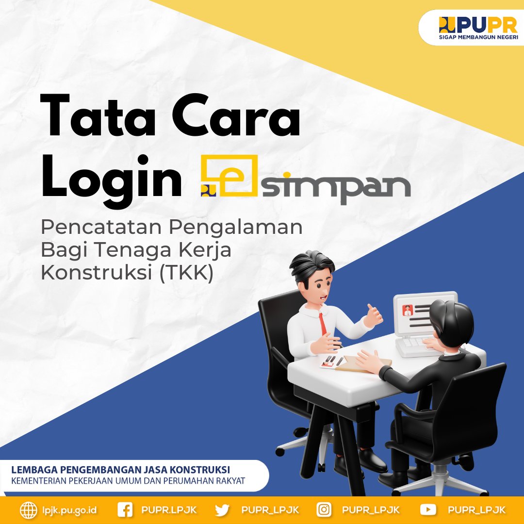 PUPR_LPJK's tweet photo. Tata cara login di e-SIMPAN bagi Tenaga Kerja Konstruksi (TKK) yang ingin melakukan pencatatan pengalaman, bisa simak informasi berikut 😊 semoga bermanfaat ya #SahabatPUPR https://t.co/C7siSzU90g