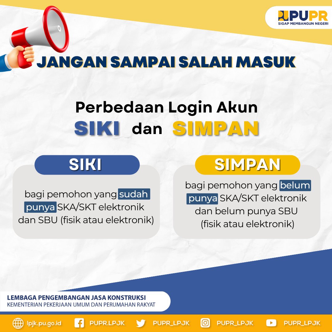 PUPR_LPJK's tweet photo. Pastikan kalian tidak salah masuk akun ya #sahabatpupr
simak informasi berikut untuk tau perbedaan akun SIKI dan SIMPAN https://t.co/u4oITZ4WxM