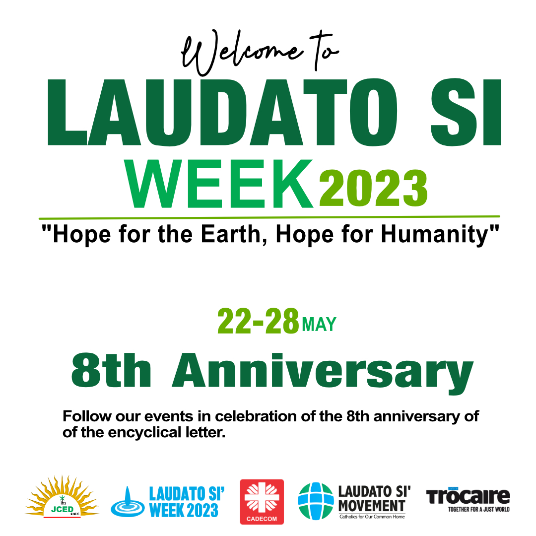 #LaudatoSiWeek
From May 22 to 28, JCED joins the rest of #catholic community to celebrate the #LaudatoSiWeek2023 to mark the eighth anniversary of #PopeFrancis’ landmark Encyclical on Care for Creation –  under the theme: “#HopefortheEarth. #Hopeforhumanity.”