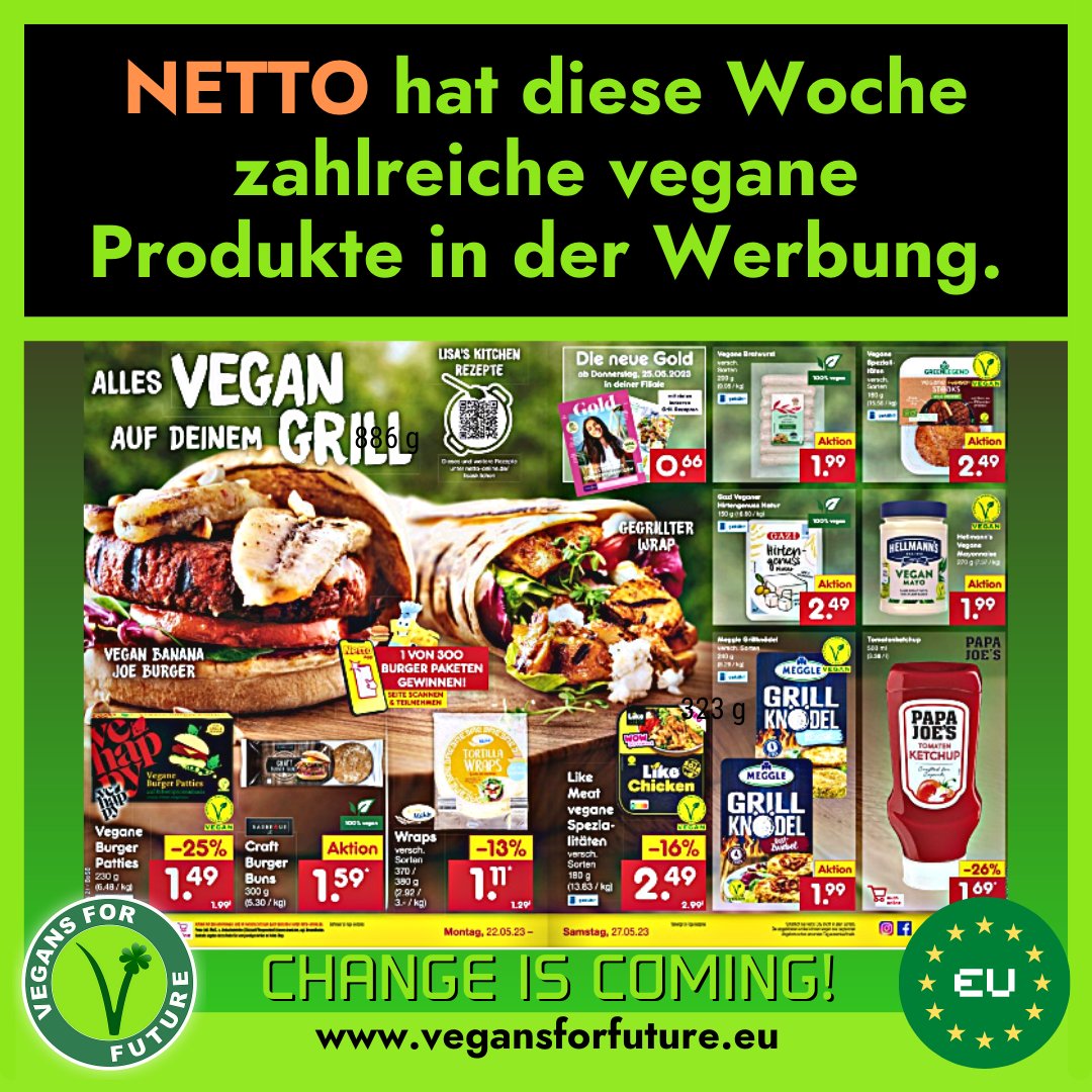 VFF_eu's tweet photo. #NETTO war bislang eher nicht für #vegan|e Angebote bekannt, weshalb uns das aktuelle Prospekt doch etwas überrascht hat. So finden wir dort z.B. vegane TK-Burgerpatties für 1,49€ sowie 8 Bratwürste für 1,99€! 👍😎🌱
➡ https://t.co/OBthQ0cOPK
#vegansforfuture #govegan https://t.co/FvbAgRxcRS