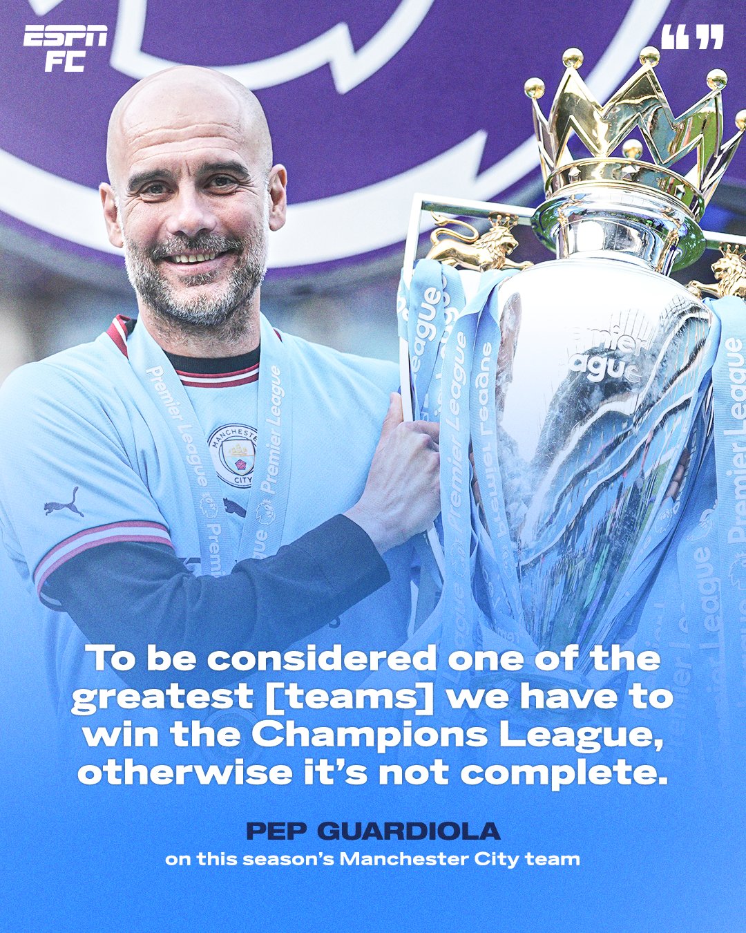 ESPN FC on X: Pep Guardiola said Man City has to win the Champions League  in order to be considered one of the greatest teams in history 👀   / X