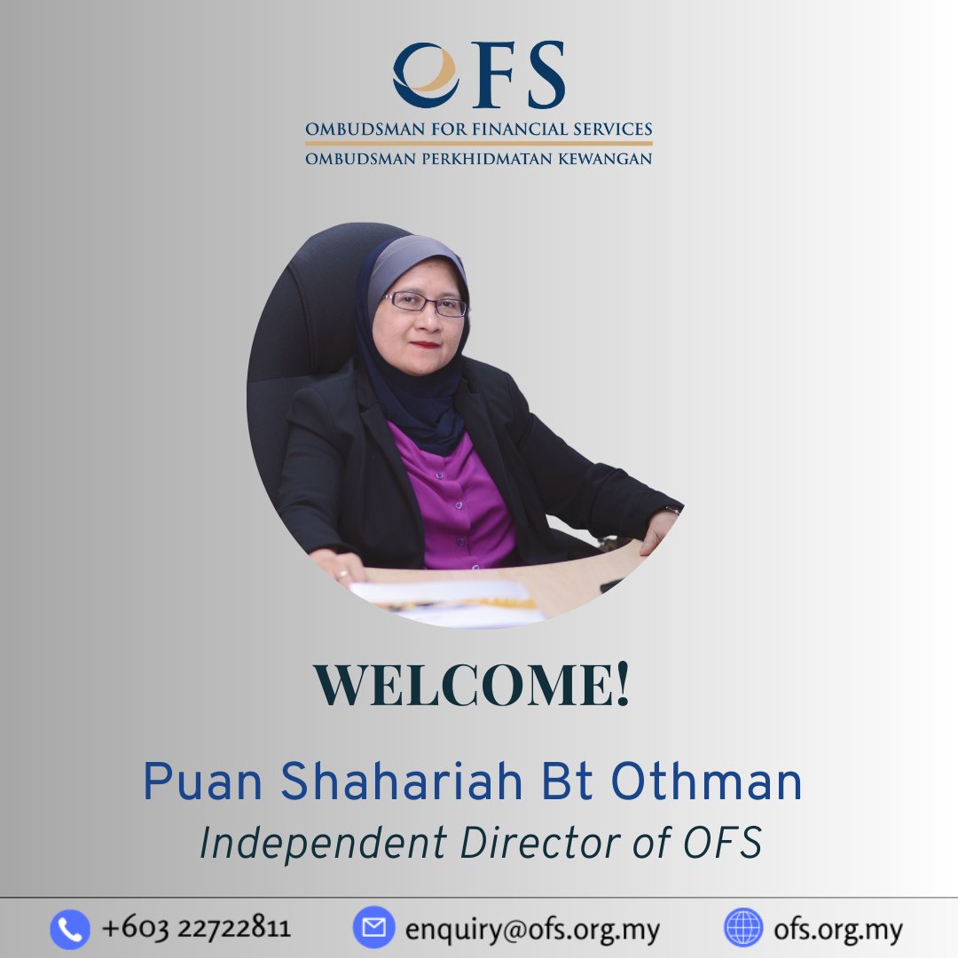FMOS_Malaysia's tweet image. Welcome to the new Independent Director of OFS, Puan Shahariah Binti Othman. We are excited to have our former CEO back on the team🤗

#ombudsman #financialombudsman  #OFS #ombudsmanforfinancialservices