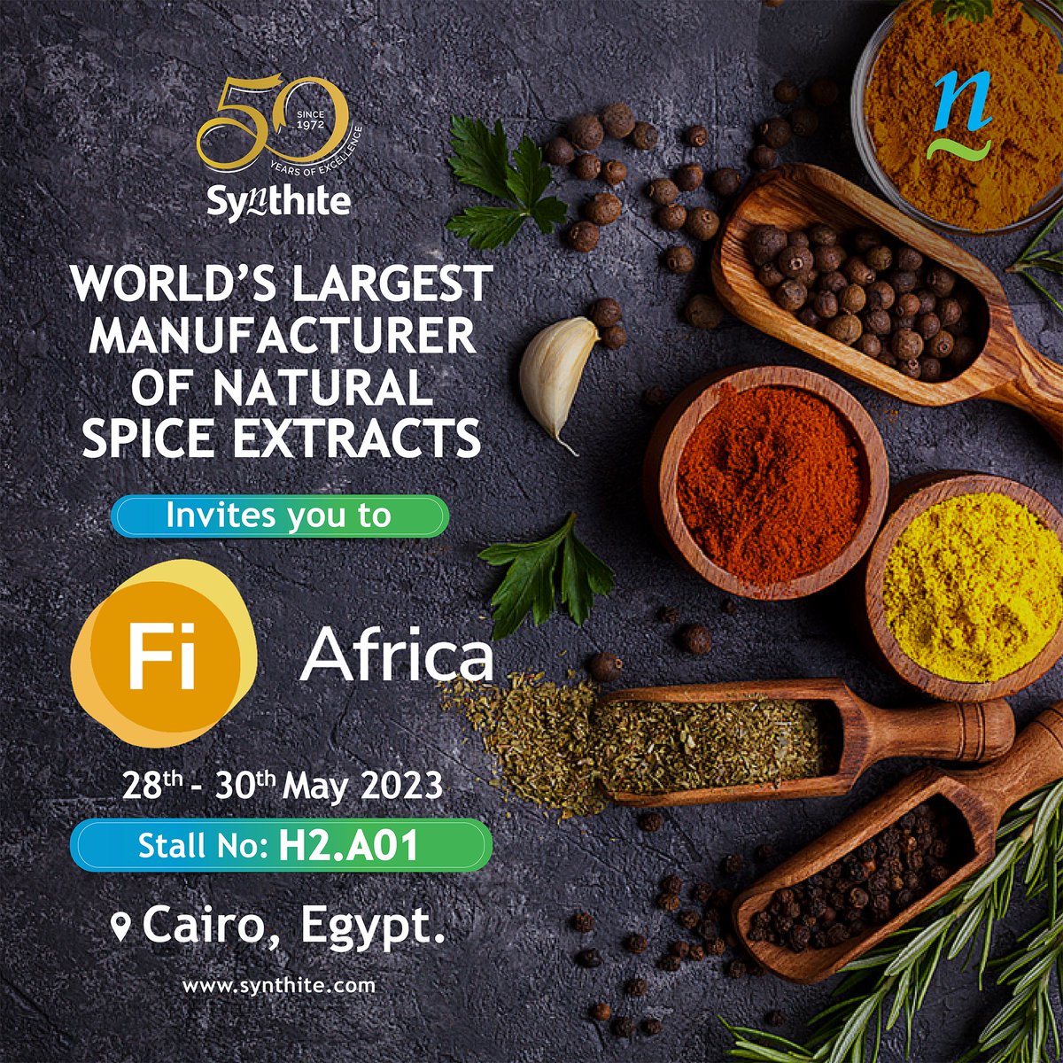 SYNTHITE Invites you all to Fi Africa 2023 Cairo, to experience our “Natural Spice Extract Innovations”

#Synthite #Spice #oleoresin 
#SynthiteIndustriespvtltd #Manufacturer 
#FoodingredientsGlobal #neaox #natxtra #trends 
#health #food #africa #markets #egypt #FiAfrica #MENA