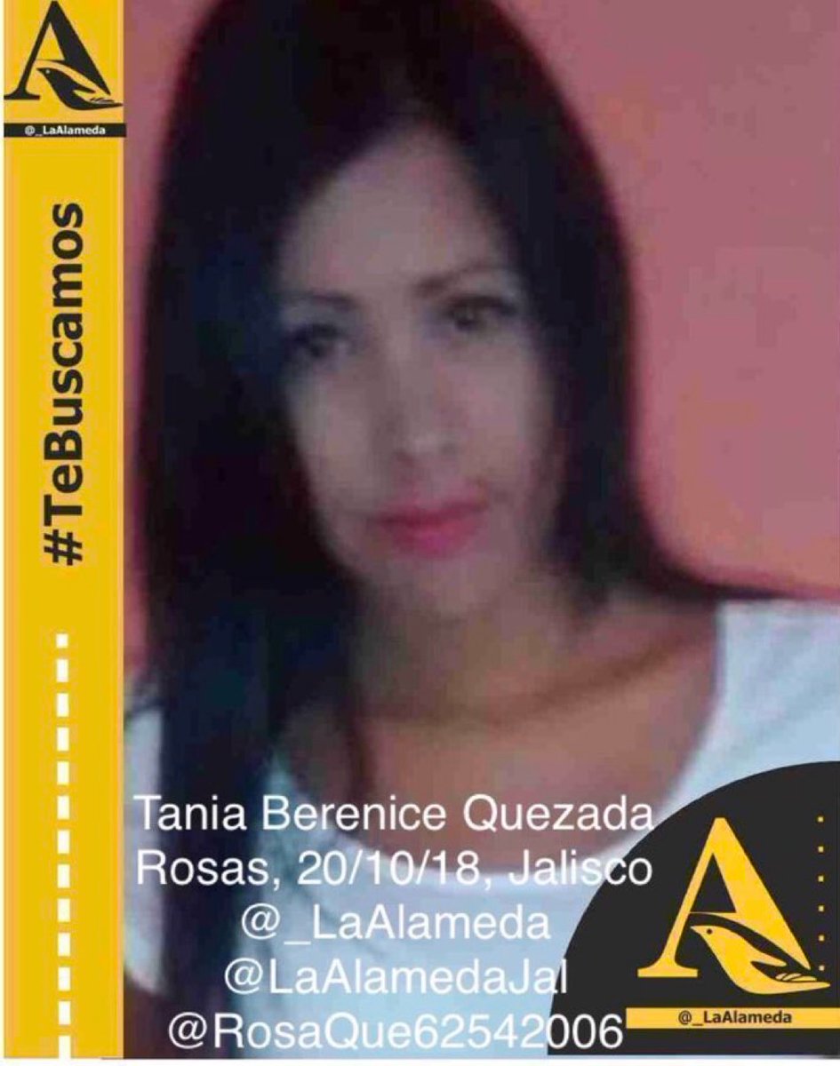 LaAlamedaJalisco on Twitter "TeBuscamos Tania Berenice Quezada Rosas