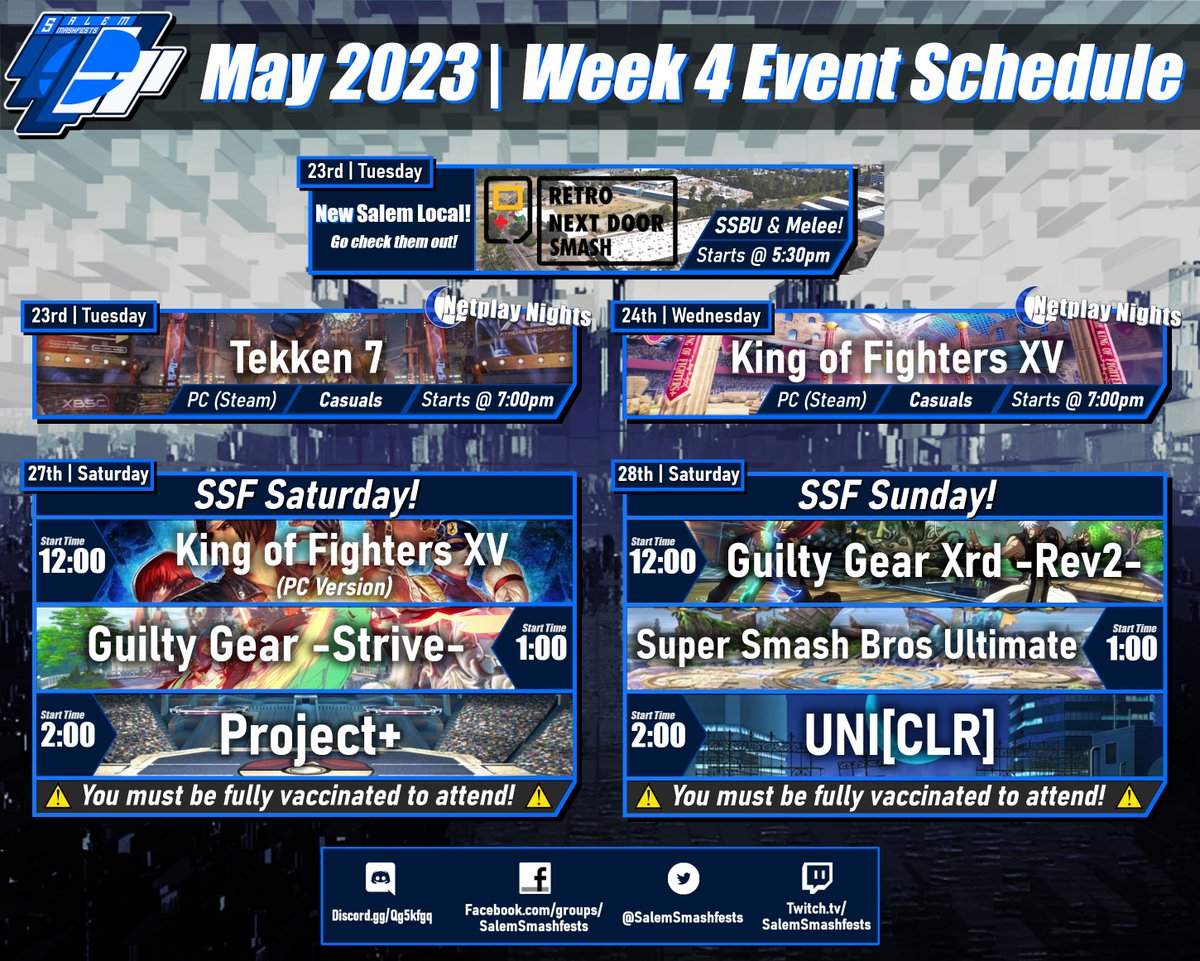 SalemFighters's tweet photo. =📅This Week @ SSF📅=
TUE 5/23:
- Netplay Night (#Tekken7)
- Retro Next Door Smash ( #SSBU #SSBM, by @Oatvoid1)
WED 5/24 | Netplay Night (#KOFXV)
SAT 5/27 | SSF (#KOFXV #GGST #PPlus)
▶https://t.co/TCP1pHwnvZ◀
SUN 5/28 | SSF (#GGXRD #SSBU #UNICLR)
▶https://t.co/xlGJ0oZZjY◀ https://t.co/1lzmm7ZBjt