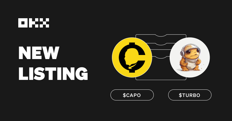 okx's tweet photo. #OKXMemecoins: We have the winners 🥁🤩 

🔘 $CAPO @ilcapocoin
&amp;
🔘 $TURBO @TurboToadToken

will get listed on #OKX

📈 Spot Trading will open at 8:00 am on May 22 (UTC)
