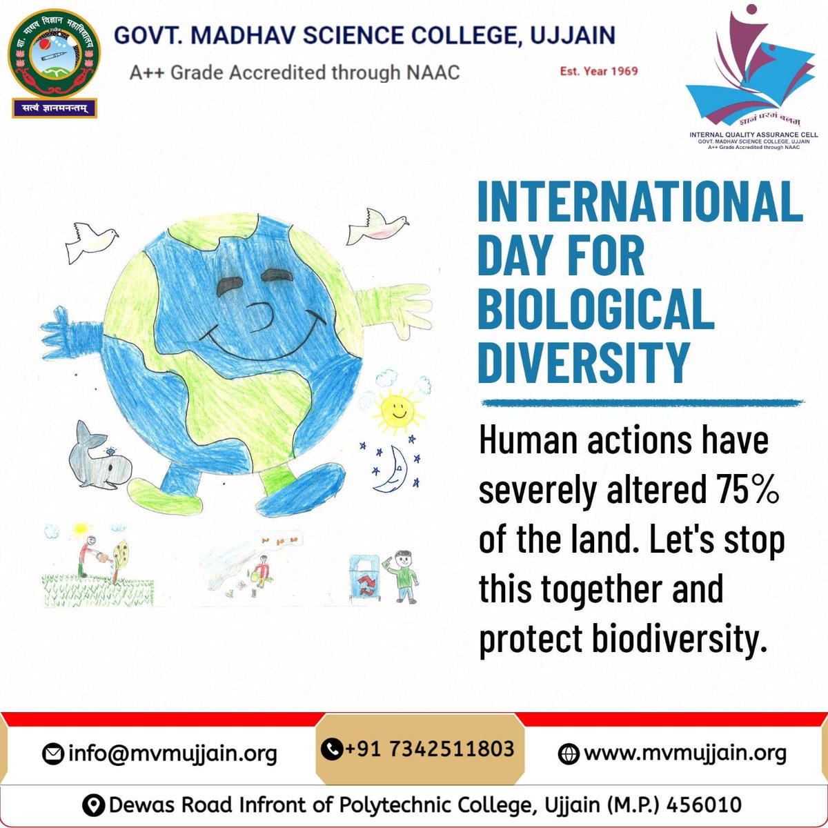 Greetings from Govt. Madhav Science College Ujjain
                    #PreserveNature #BiodiversityDay #HarmonyWithNature #EcosystemProtection #InternationalDayForBiologicalDiversity #ProtectOurPlanet #BiodiversityMatters #NaturePreservation #SpeciesProtection #Nature'sGift