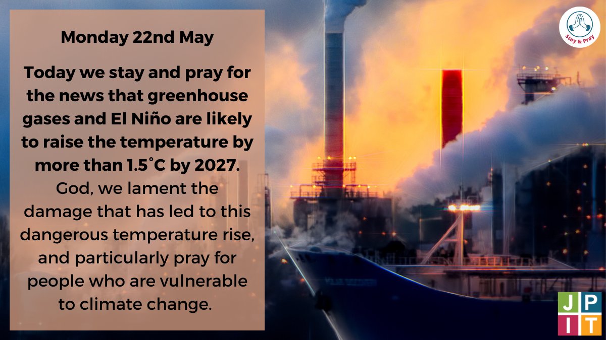 JPIT on Twitter "Today we StayandPray for the news that greenhouse gases and El Niño are