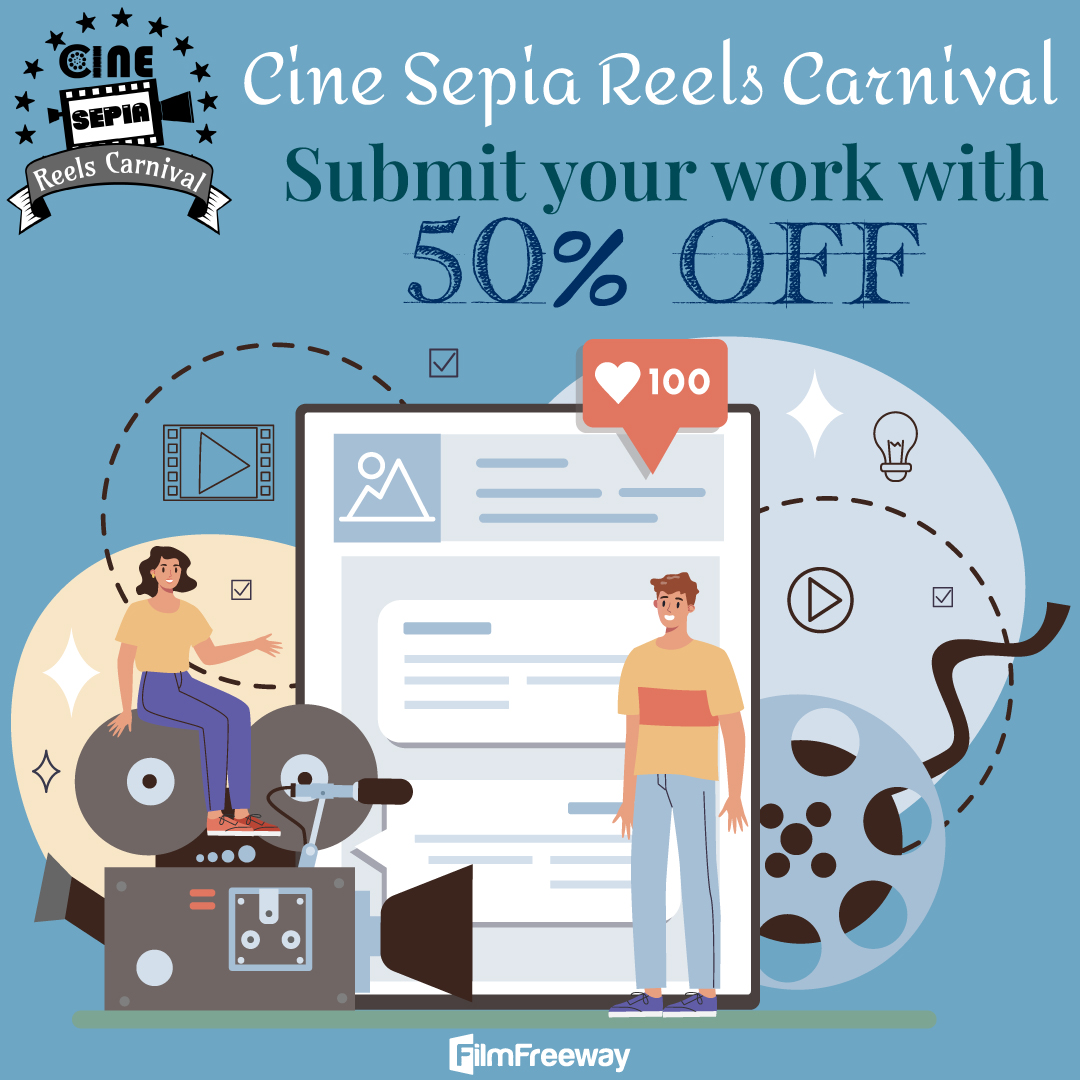 Cine Sepia Reels Carnival is here to welcome all of you to participate in our celebration of cinema and creation. Share the stage with us by sharing your work at our festival.  50% Discount Code-2CSRC50 Submission Link- filmfreeway.com/CineSepiaReels…