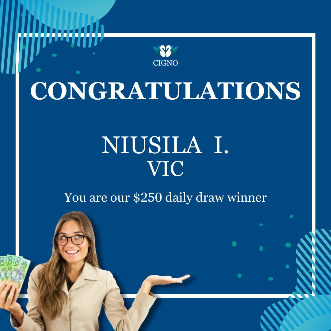 CignoLoans's tweet photo. Last Saturday's lucky winner of our $250 Daily Cash Competition Members Draw is here. Congratulations NIUSILA I. from VIC!

#CIGNOMembership #DailyDraw #Winner #Australia https://t.co/Zfy6i8Mrpq