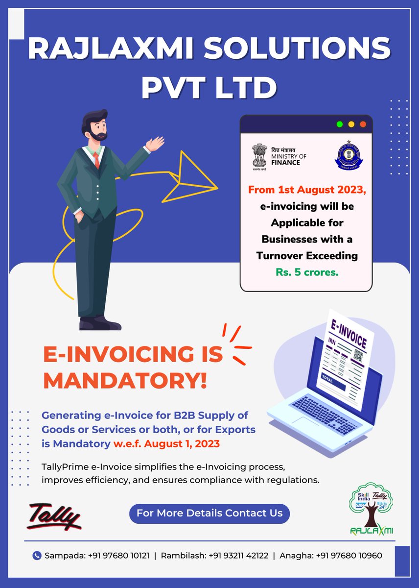 rajlaxmiworld's tweet photo. E-Invoicing is Mandatory⚠️

From 1st August 2023, e-Invoicing will be applicable for Businesses with a Turnover Exceeding Rs 5Cr.

#einvoicing #Tallyprimeeinvoice #TallyPrimeFeatures #RajlaxmiSolutionsPvtLtd #Tallyprime #Tallysolutions #Editlog #Audit #ERPSolutions #Training https://t.co/1VRZUplJHY