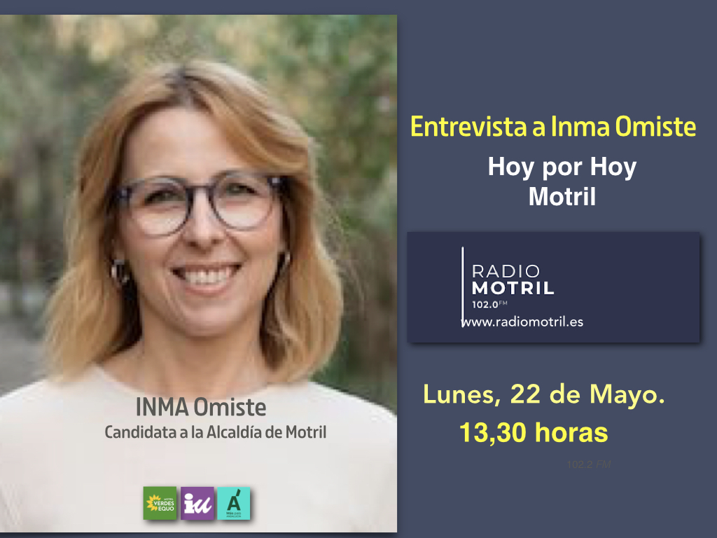 IU_Motril's tweet photo. Inma Omiste entrevistada en Hoy por Hoy #Motril @RadioMotril. A las 13,30 horas. Hablará de su programa de gobierno para la gente. #CuidamosLoCercano https://t.co/g7SwskTEDP