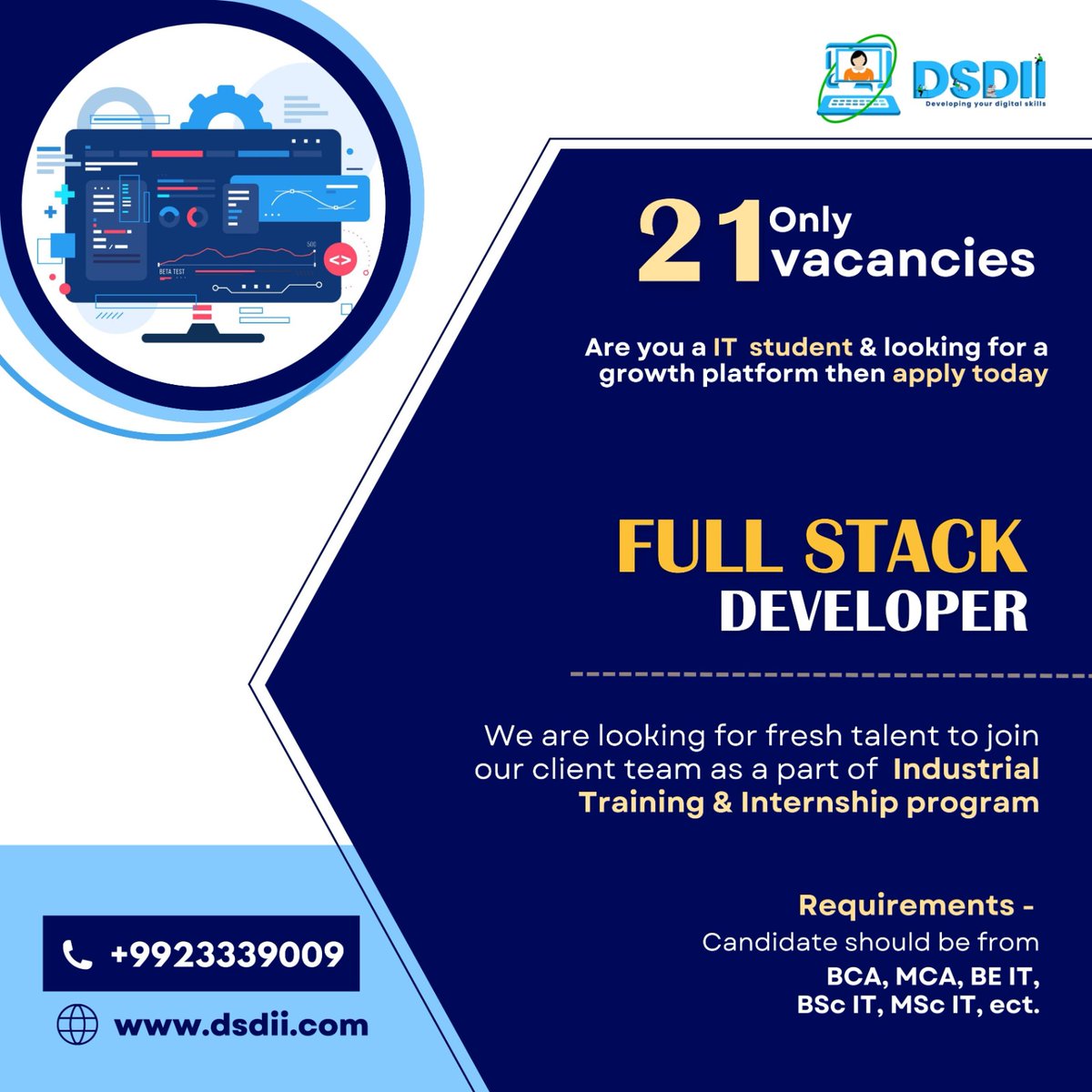 DSDII_Official's tweet image. 21 Full Stack Development Vacancies Available: Secure Your Future with DSDII EdTech Training and Receive an Offer Letter upon Course Completion!
Call or WhatsApp: +919923339009
#fullstackdevelopment
#FullStackDeveloperCourse