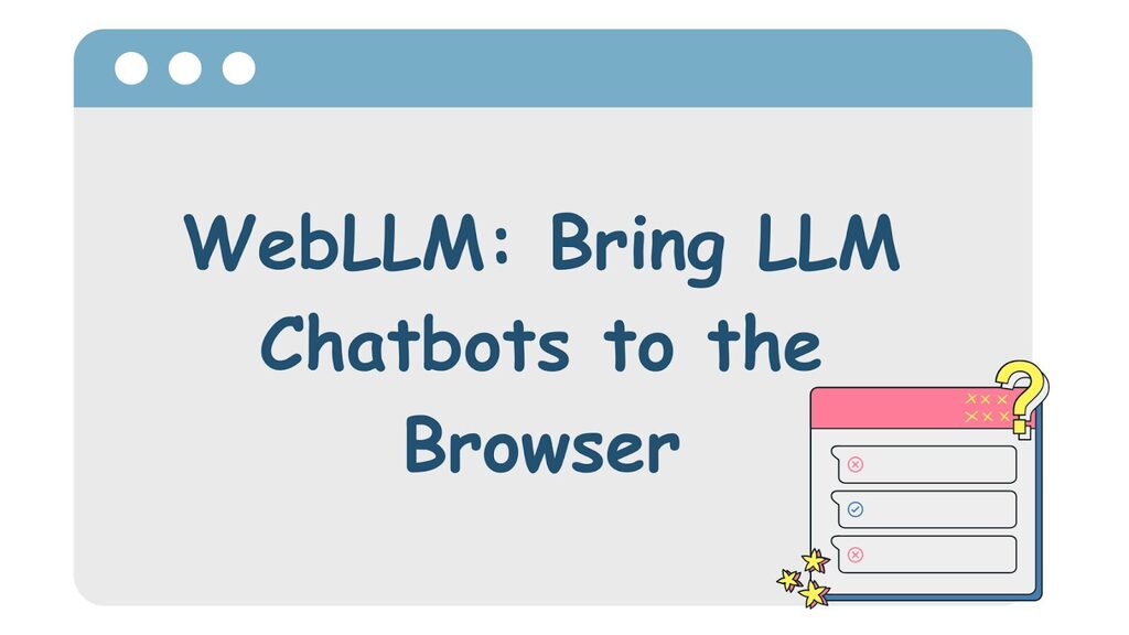 TecTaylorAmarel's tweet photo. WebLLM: Bring LLM Chatbots to the Browser https://t.co/d8Pru6Z9HJ https://t.co/c8RM6Q1G0h