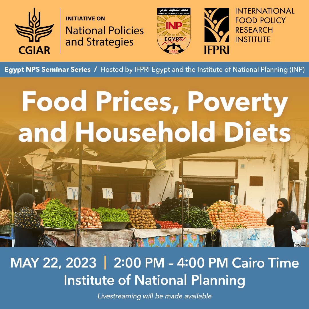 🔔 #HappeningNow: "Egypt #NPSInitiative Seminar Series: Food Prices, Poverty and Household Shocks"🔔

📺 Watch #ifpriLIVE
🎫 ️bit.ly/42BrY8O

<a href="/CGIAR/">CGIAR</a> @IFPRI_Egypt <a href="/INPEgypt/">معهد التخطيط القومى Institute of National Planning</a>