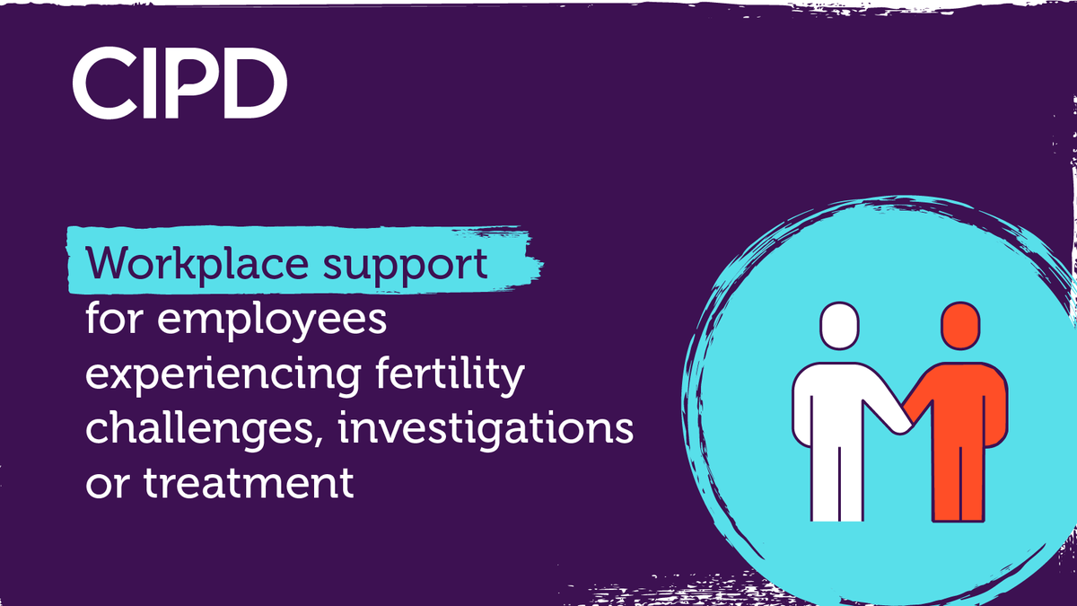 CIPD's tweet photo. Visit our new resource centre on workplace support for employees experiencing fertility challenges, investigations or treatment 🌳

As featured on @BBCBreakfast we also share key principles and findings.

Free to read here: https://t.co/ELqQ6ulowy

#CIPD #HR #Fertility #Support https://t.co/SJBpfyuM8X